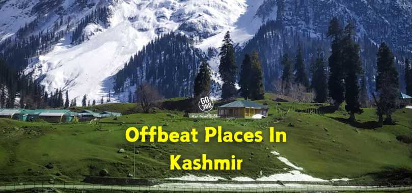 Offbeat Destinations Of Kashmir